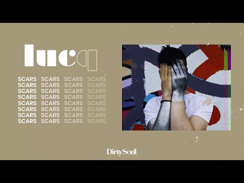 Lucq - Scars [Dirty Soul Music]