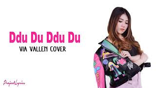 Download lagu Via Vallen - Ddu Du Ddu Du ( Black Pink Koplo Version) | Project Lyrics mp3 Download lagu Via Vallen - Ddu Du Ddu Du ( Black Pink Koplo Version) | Project Lyrics mp3