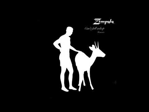 Zimpala - Can't Fall Asleep (Yuksek On Plonk Remix)