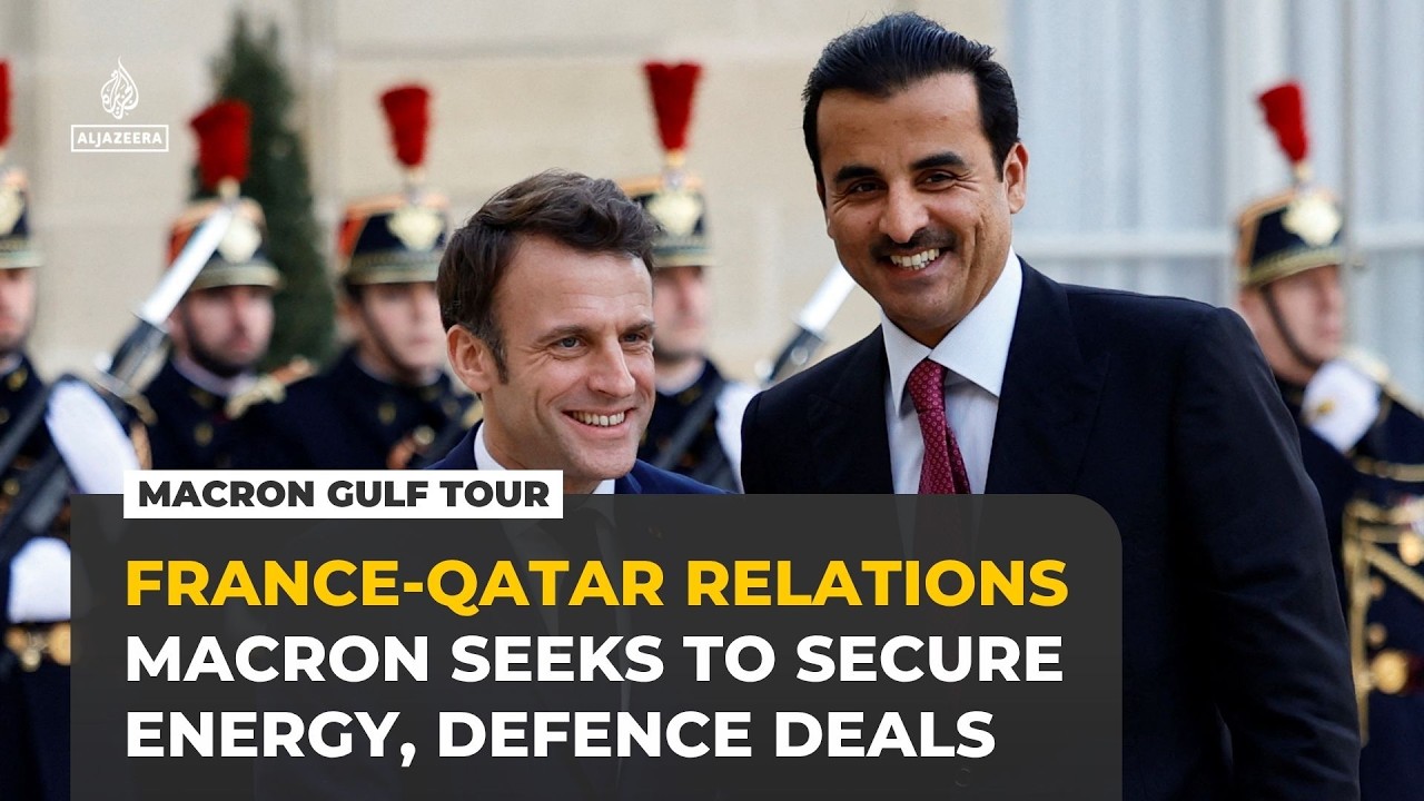 Inside Qatar-France ties as Macron’s Gulf tour seeks energy and defence deals