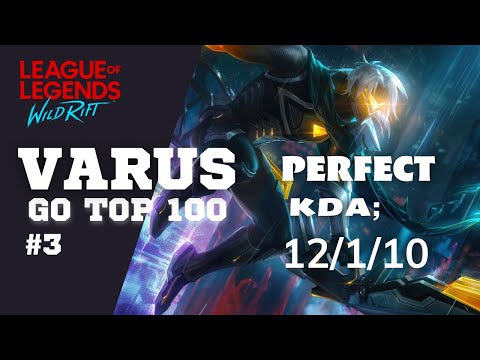 GO TOP 100 (AP) VARUS!! #3  | WILD RIFT | SEASON 8 | BOT LANE GAMEPLAY | (BUILD & RUNES)