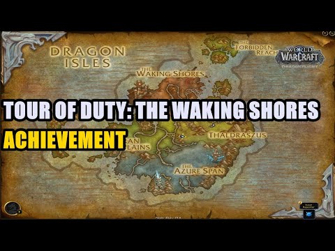 Tour of Duty: The Waking Shores Achievement WoW