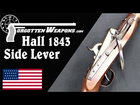 The 1843 Side-Lever Hall Carbine by Simeon North