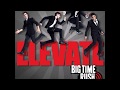 Big Time Rush - Music Sounds Better With U ft. Mann