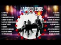 Jagged Edge 2024 MIX Top 10 Best Songs Greatest Hits Full Album