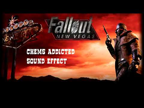 Fallout: New Vegas | Chems Addicted [Sound Effect]