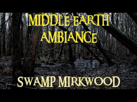 Middle Earth Ambiance - Mirkwood - Swamp & Rainfall - ASMR
