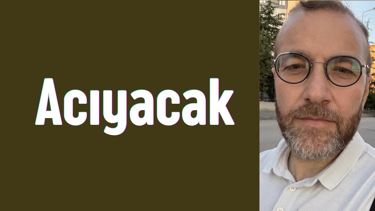 Acıyacak