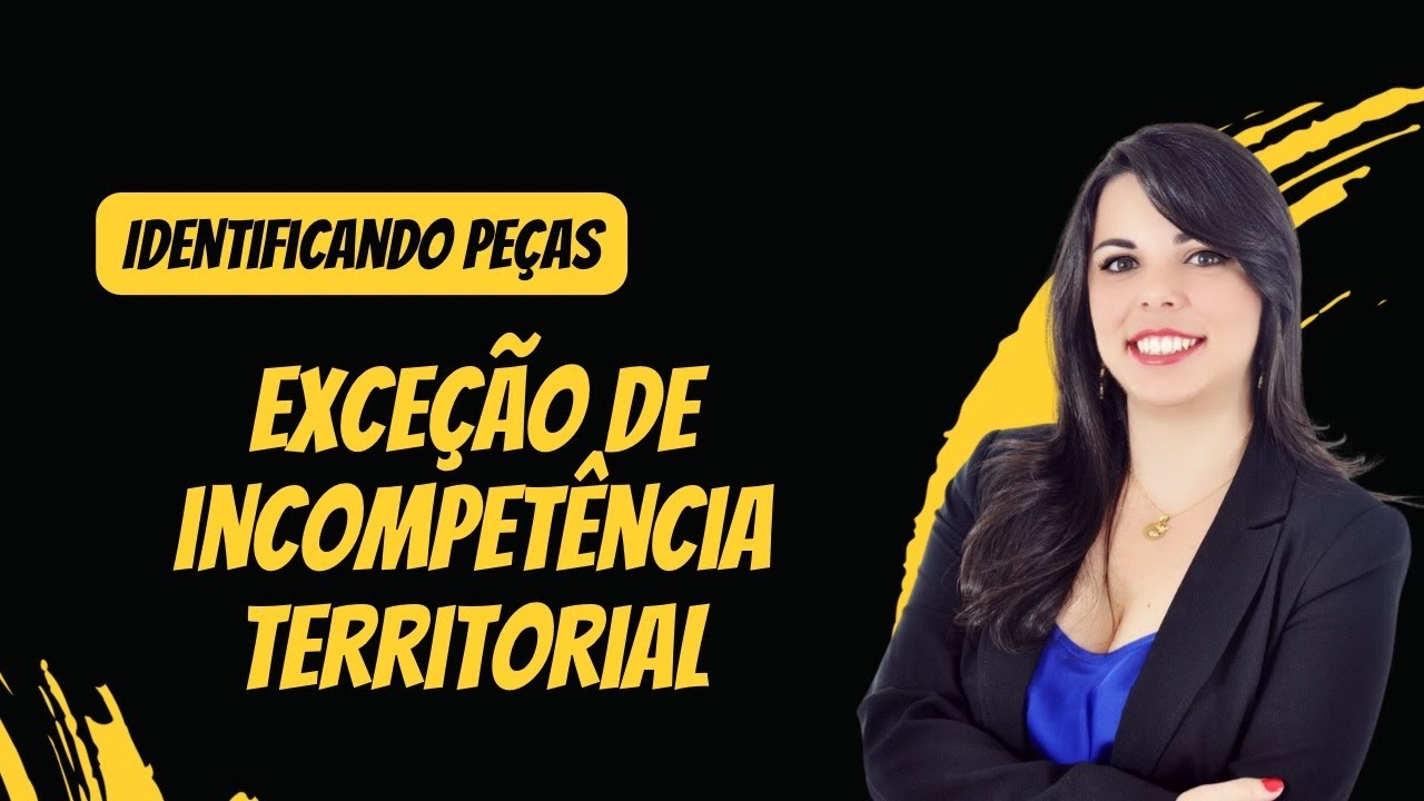 Identificando a peça: exceção de incompetência territorial