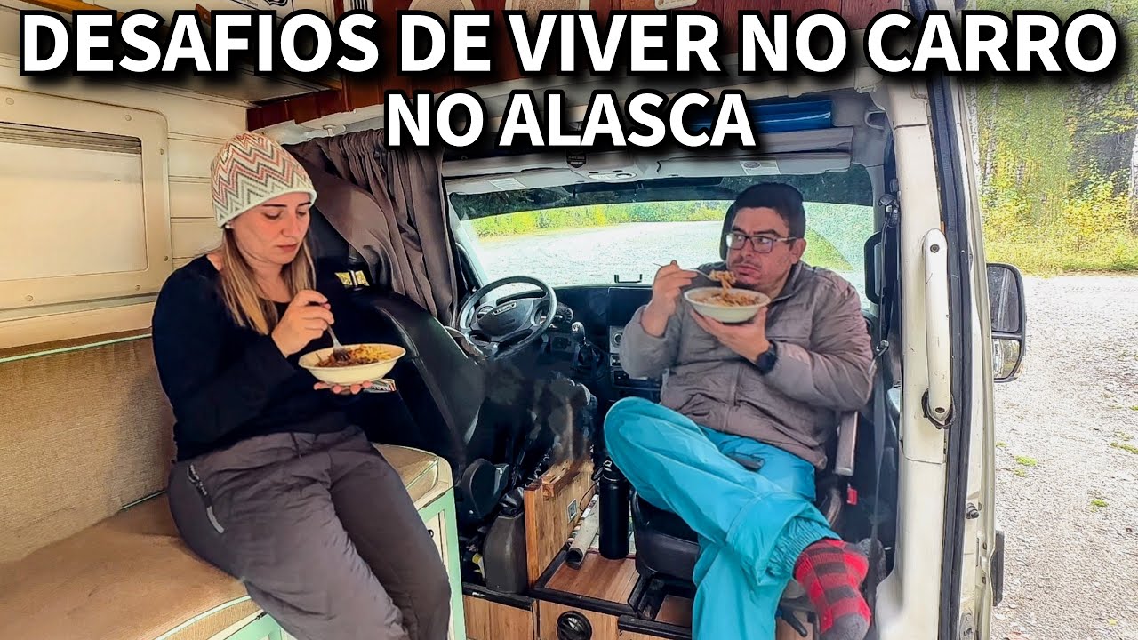 NOSSA ROTINA VIVENDO NO CARRO SOB CHUVA E FRIO NO ALASCA ❄️