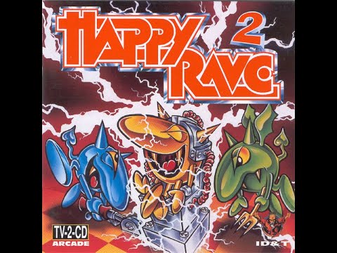 Happy Rave 2   CD 1