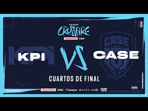 KPI GAMING VS CASE ESPORTS - MAPA 2 - CUARTOS DE FINAL - CROSSFIRE MEDIAMARKT E INTEL 2023