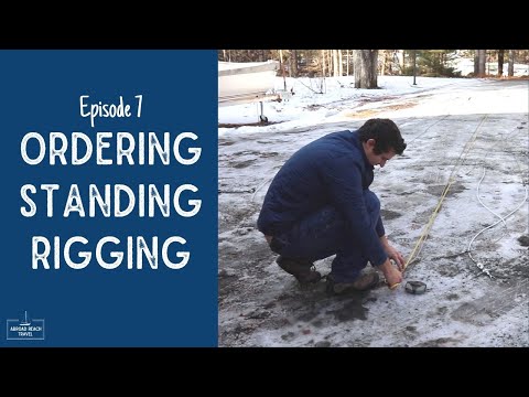 Measuring and Ordering New Standing Rigging | Alberg 30 Refit Episode 7