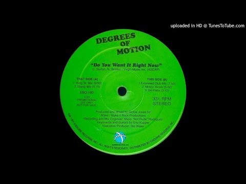 Degrees Of Motion~Do You Want It Right Now [Motion Beats]