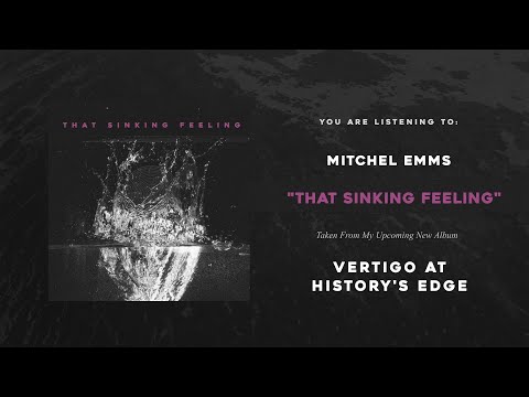 Mitchel Emms - That Sinking Feeling (Official Audio)
