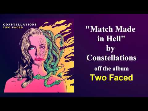 Constellations- Match Made in Hell