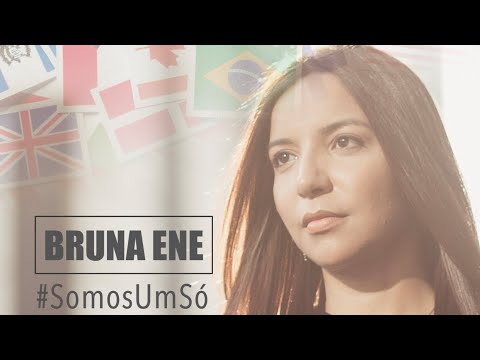 Somos Um Só - Bruna Ene