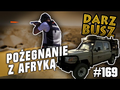 Darz Bór odc. 169 - Pożegnanie z Afryką