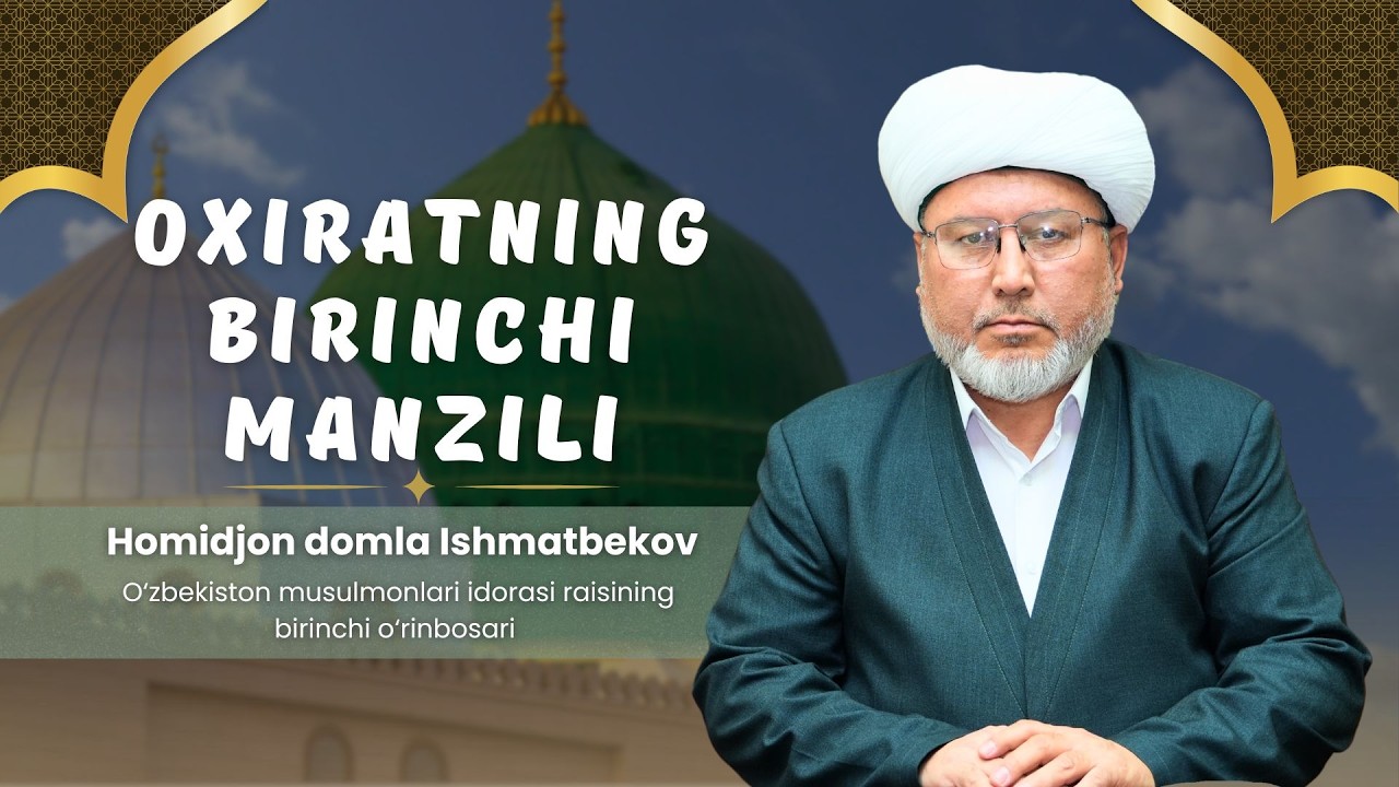 JONLI: Juma ma'ruzasi OXIRATNING BIRINCHI MANZILI 10.04.2026