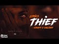 Kraff x Valiant - Thief | 11:11 EP (Lyrics)