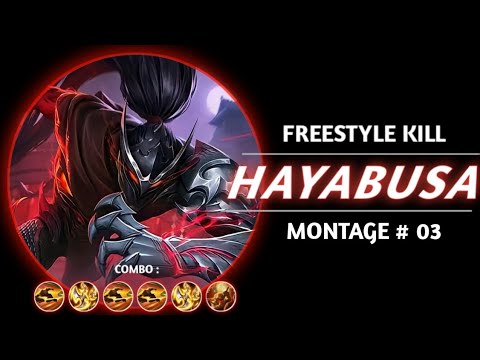HAYABUSA MONTAGE # 03 | MOBILE LEGENDS.