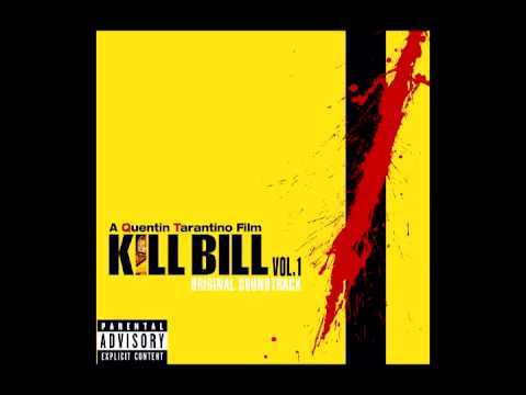 Kill Bill: Vol. 1 Original Soundtrack (Full)