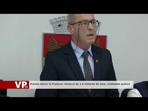 Proiect istoric în Prahova: terenuri de 1,6 miliarde de euro, intabulate gratuit