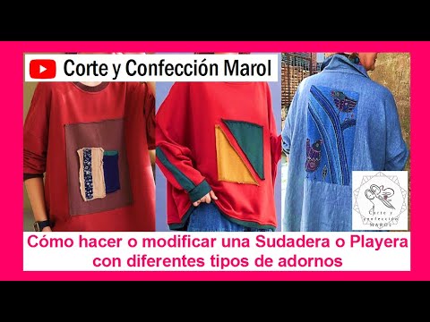How to make or modify a sweatshirt or t-shirt with different types of embellishments