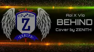 Download lagu Aoi - Behind (Feat. Vio) Cover by ZENITH [Lyric Video] mp3
