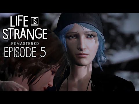 Life is Strange: Remastered Episode 5 Gameplay Walkthrough