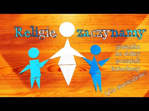 Religię zaczynamy - piosenka na początek katechezy (dla starszaków)