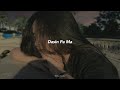 Dasin Pa Ma දෑසින් පෑ මා Slowed And Reverb