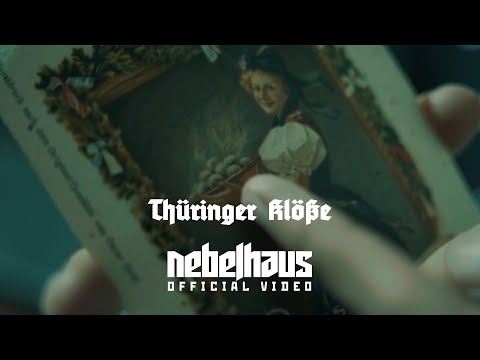 NEBELHAUS - Thüringer Klöße [Official Video] | Daemoria Records