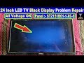 24 Inch Led Tv No Display Problem St2151b01 1 Xc 9 Black Display Repair