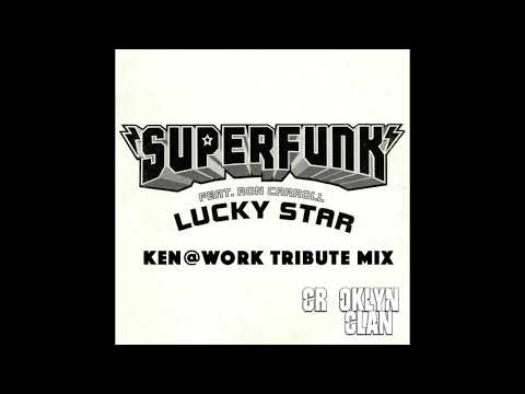 Superfunk Feat. Ron Carroll - Lucky Star - The Ken@Work Tribute Mix