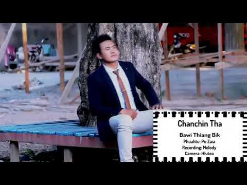 Bawi Thiang Bik - Chanchin Tha