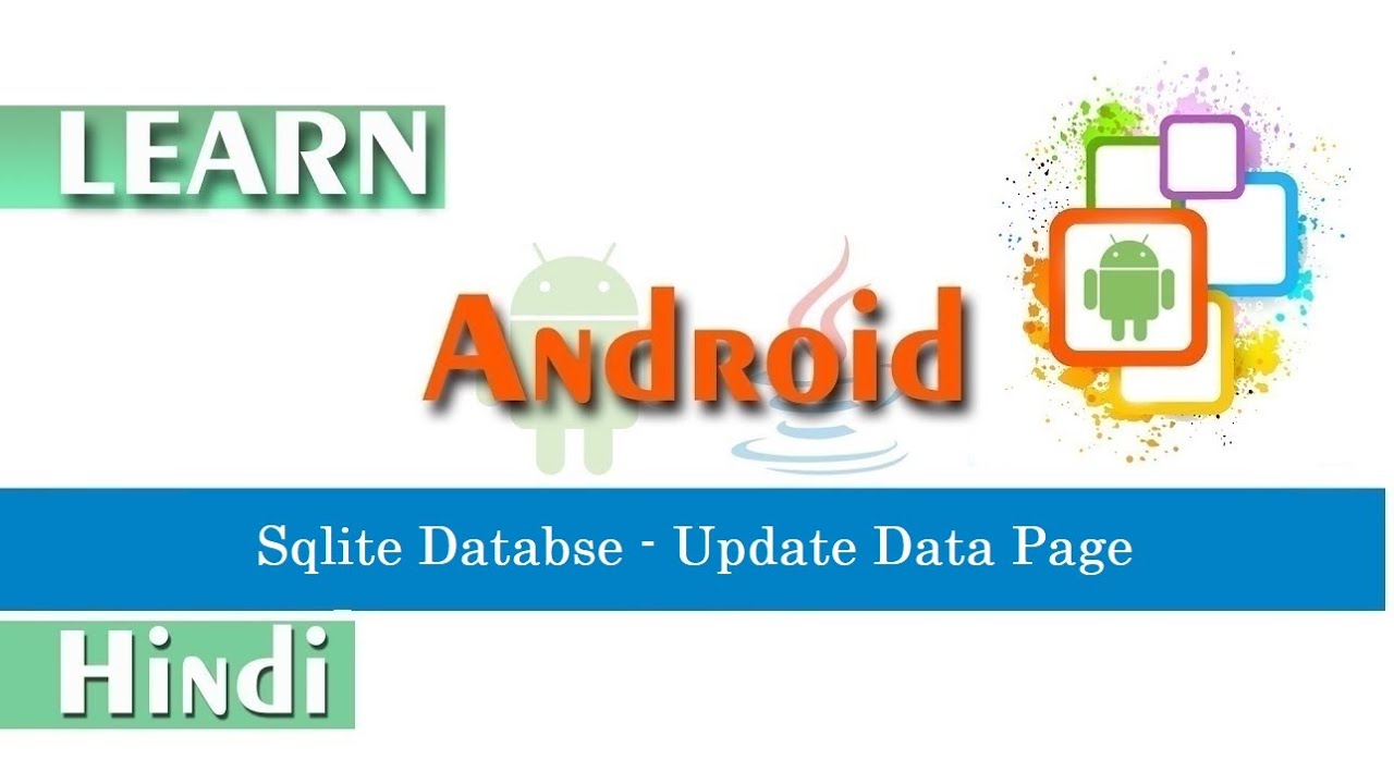 Android SQLite Database Tutorial  How to Update Data in SQLite Database