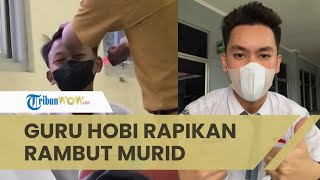 Viral Guru Hobi Rapikan Rambut Muridnya, Sampai Bawa Alat Cukur Sendiri