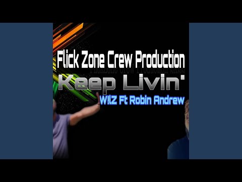 Keep Livin' (feat. Robin Andrew) (Afrochill)