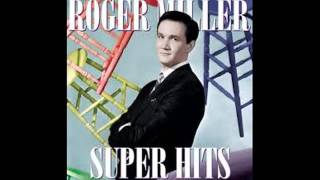 Roger Miller- Me And Bobby McGee (Lyrics in description)- Roger Miller Greatest Hits