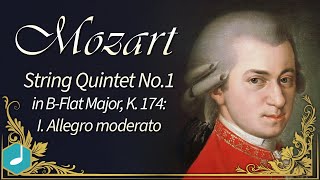 Recommended Mozart : String Quintet No.1 in B flat, KV 174