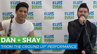 Dan + Shay - &quot;From the Ground Up&quot; Acoustic | Elvis Duran Show