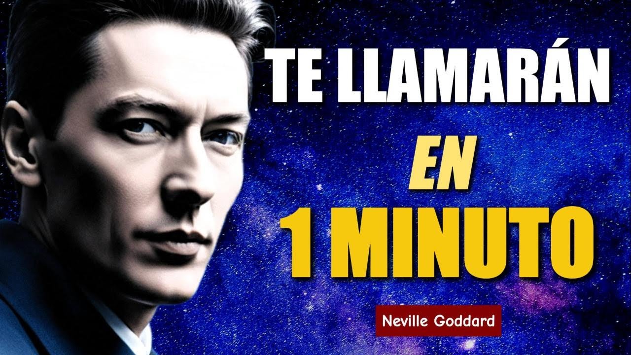 Haz Esto y tu Persona Específica te Llamará en 1 Minuto. MUY PODEROSO. Neville Goddard. REEDITADO