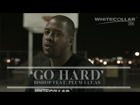 White Collar Cinema Presents - "Plum Lucas" "Go Hard"