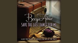 Save the Last Dance for Me