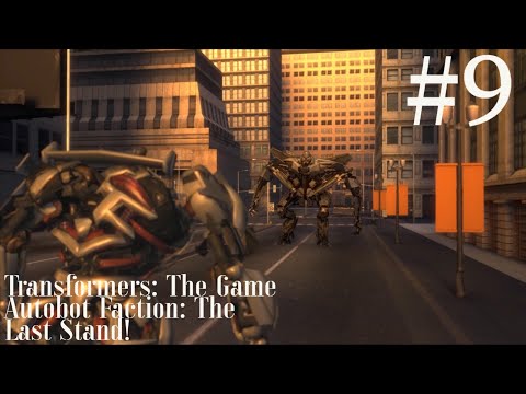 Transformers: The Game Full Walkthrough #9: The Last Stand!