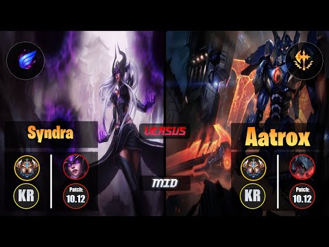 Challenger SYNDRA [Phase Rush] (Mid) VS  AATROX - Challenger KR Patch 10.12