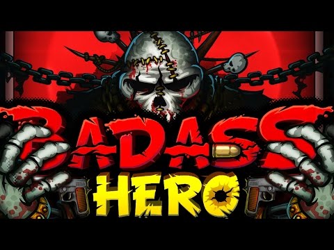 Badass Hero Gameplay