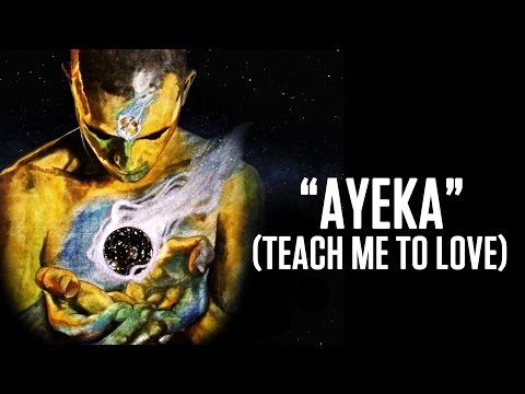 Ayeka (Teach Me To Love)