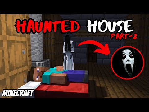 Minecraft Haunted House Horror: Part 2